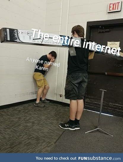 f*ck you, Karen!