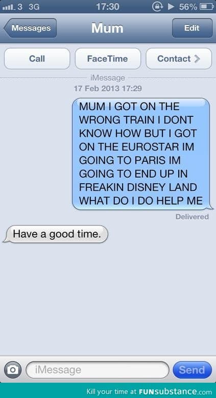 What the hell mum!