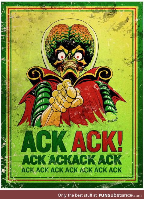 Ack ack, ack ack ack! (ack, ack)