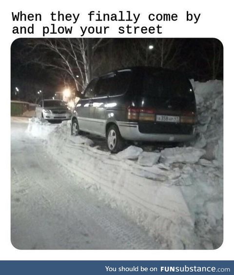 They finally plowed my street!