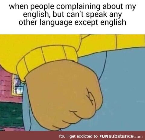 I learned english in call of duty chats