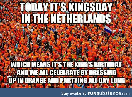 Did you know? Happy Kingsday!