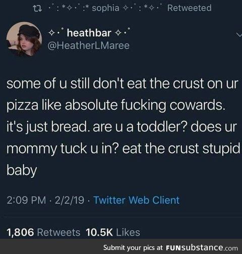 I will fight you if you don't eat the crust