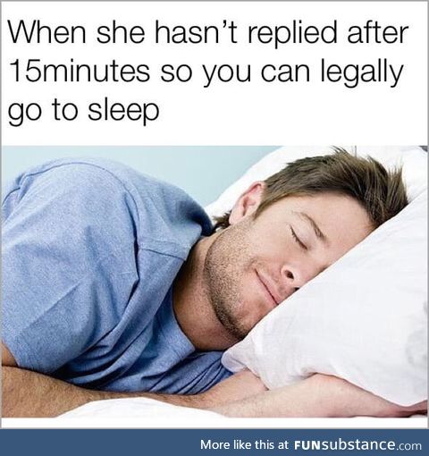 Finally some good f*cking sleep