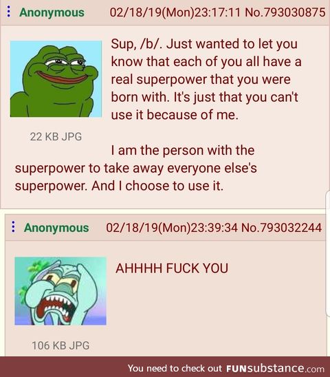 Anon has super powers