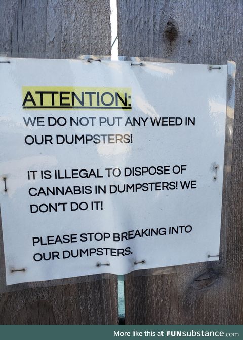 While in Washington State recently, I found this sign outside a weed dispensary