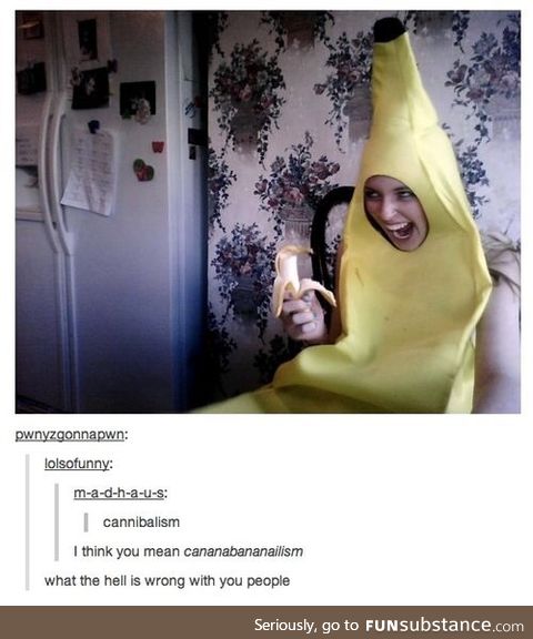 Absolutely bananas