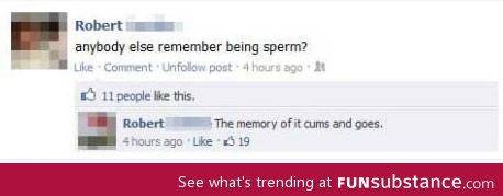 Remember being a sperm?