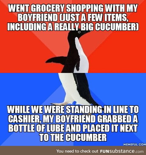 You can imagine the look on the other people's faces... I was never so embarrassed