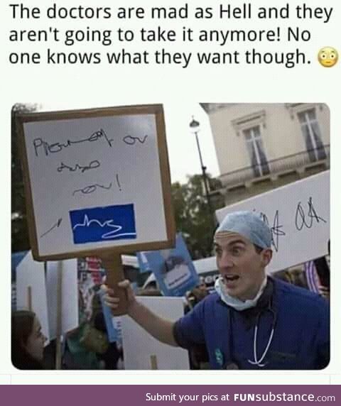 When doctors start protesting