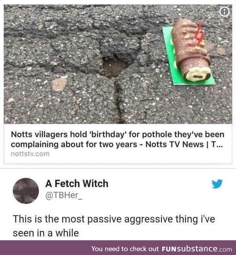 TFW the potholes in your city could form their own village