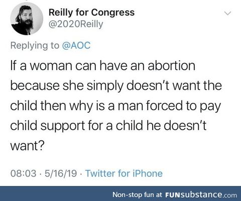 Cause all men will stop paying child support