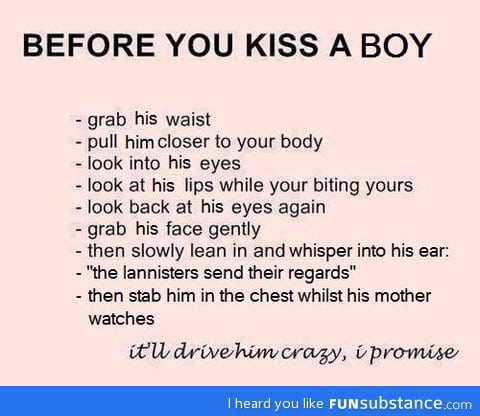 Before you kiss a boy