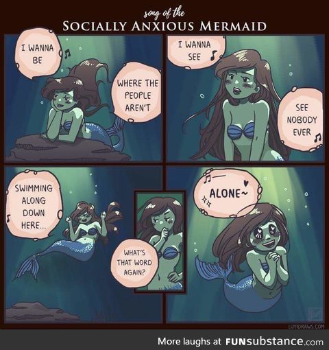 Socially Anxious Mermaid