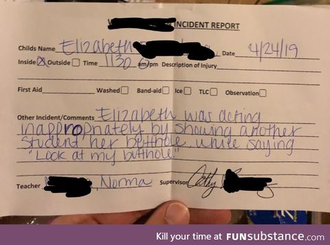 The incident report my buddy got from his daughters daycare