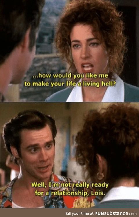 Ace Ventura is the best of Jim Carrey in my opinion