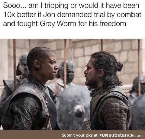Grey Worm vs. Aegon Targaryen