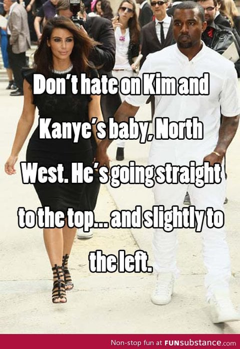 Don't hate on Kim and Kanye's baby