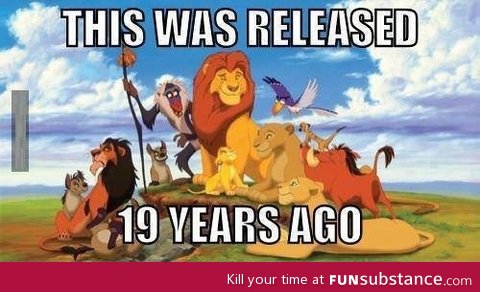 And now you feel old