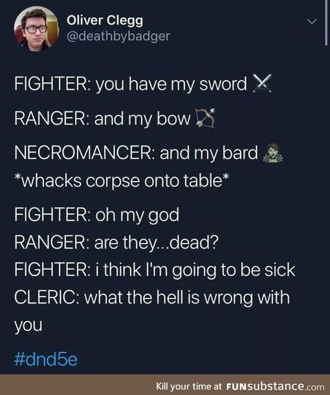 Can't spell "necromancer" without "romance"