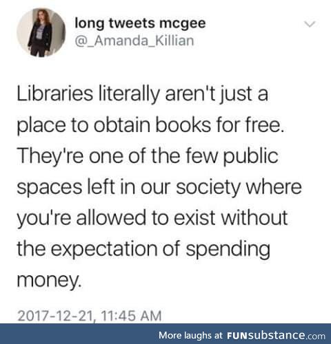 Libraries are underappreciated