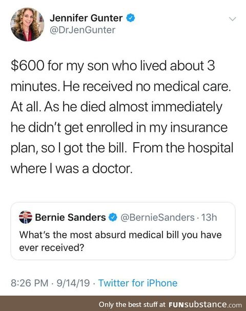 What's the most absurd medical bill you have ever received?