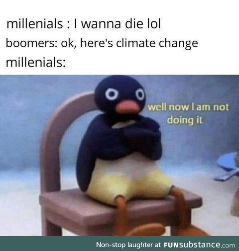 Well millenials usually are bipolar