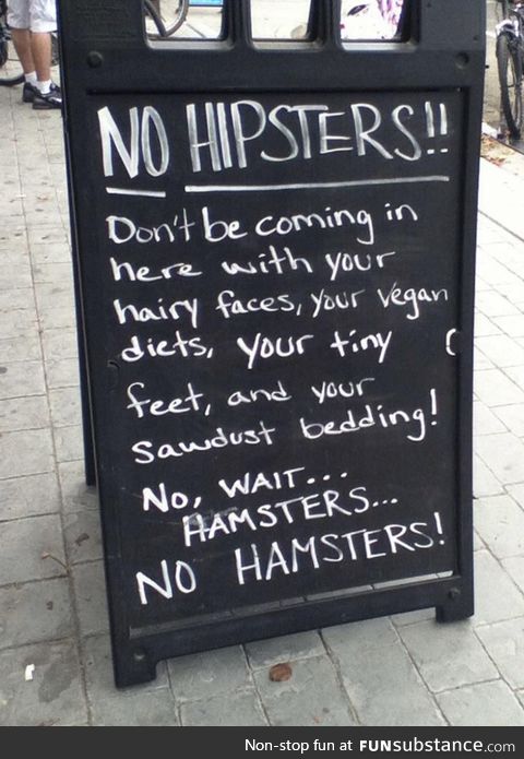 No hipsters