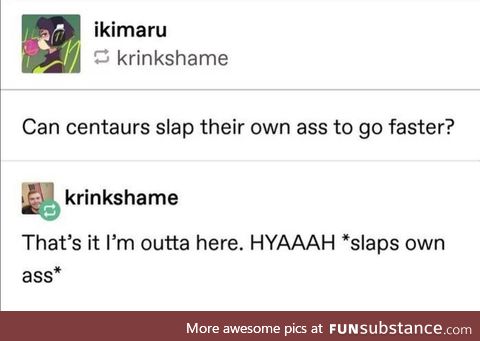 VERY kinky centaur OH WHOOPS