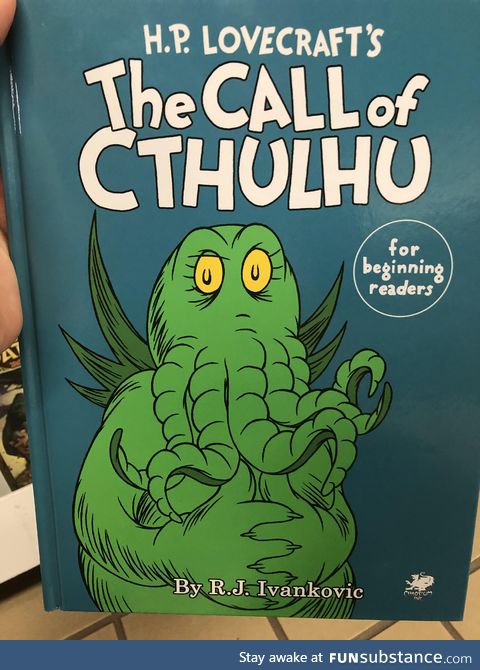 Call of Cthulhu, but with Dr. Seussian rhyming and pictures