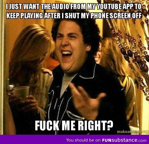 As someone who looks up music on youtube while walking around