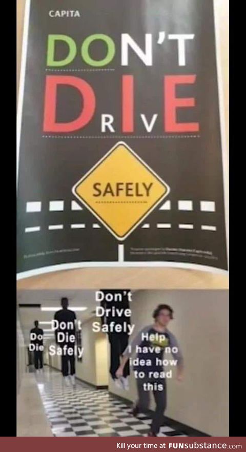 Don't drive safely