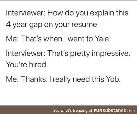 Yames applying for a job