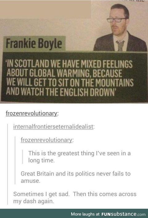 Never underestimate the politics of Great Briton