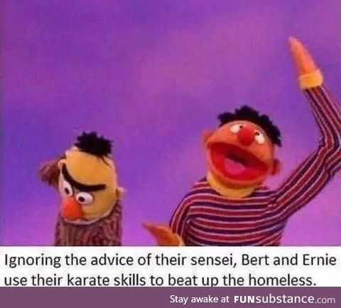 Feeling a bit down - Got some Bert and Ernie memes?