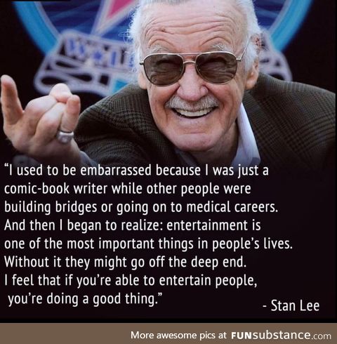 Bridges are overrated, anyway, Stan Lee