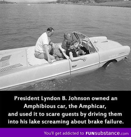 Lyndon b. Johnson knew how to have a good time