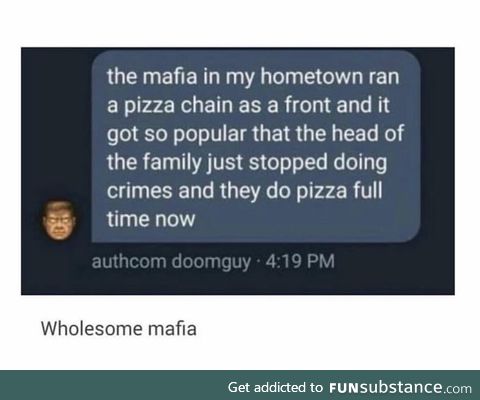Wholesome mafia