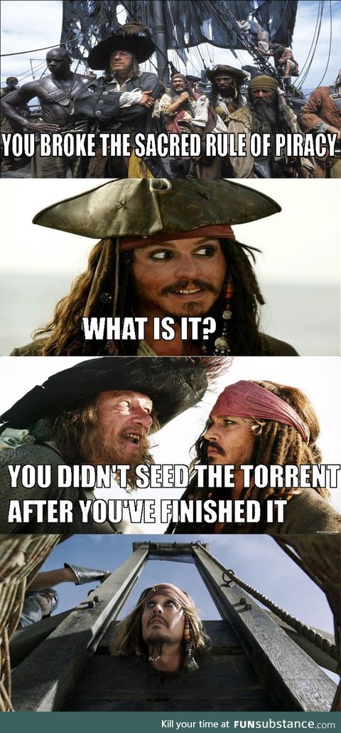 The sacred rule of piracy