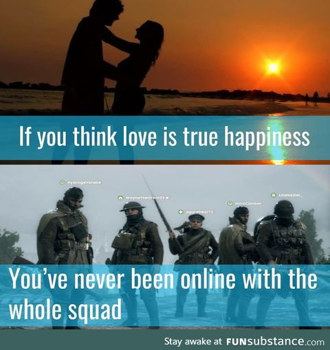 I know its from BF1, but I think every gamer can relate to this