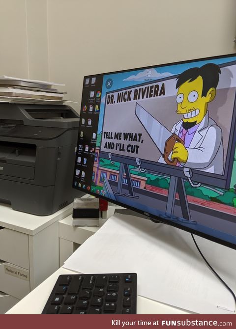 My doctor's desktop. He's 30-something, Chinese. Great sense of humor!