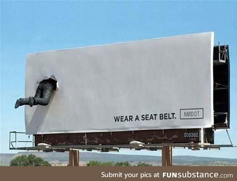 This billboard promoting the usage of seatbeltd