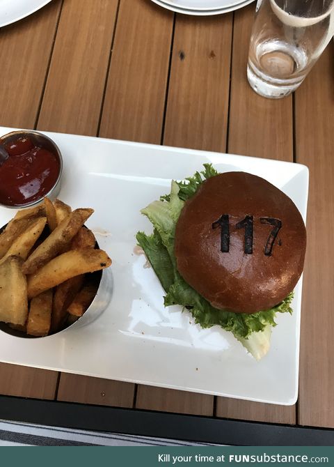 Burger for table 117