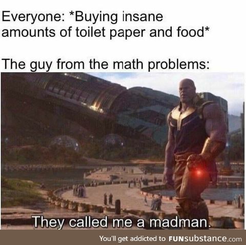 The Guy From The Math Problems. This must be why he had so many needy friends, too