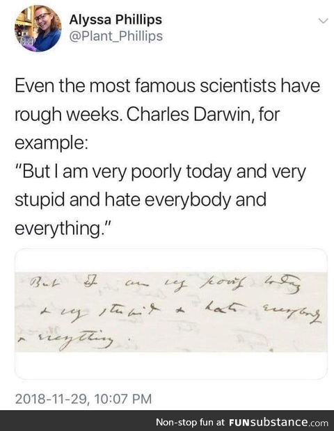 There there, Mr. Darwin