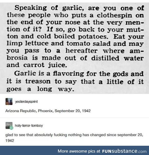 When you really love garlic!