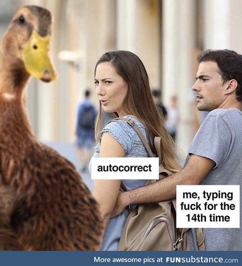 Duck, Duck, Autocorrect