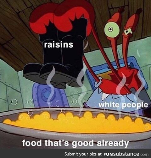 Who invented raisins for god's sake