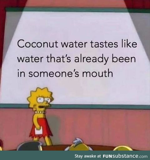Coconut Water. I have no idea how they came to this conclusion, I just know they're right