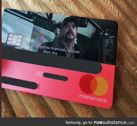 My new bank card came today which is inspired by Tiger king